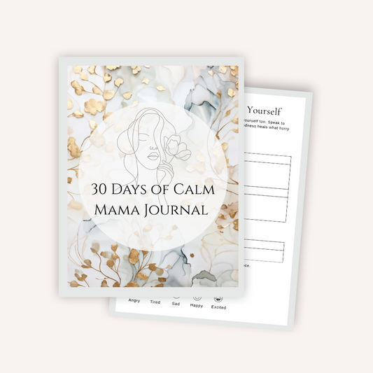 30 Days Of Calm Mama Journal